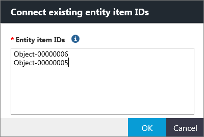 Connect existing entity item IDs dialog box.